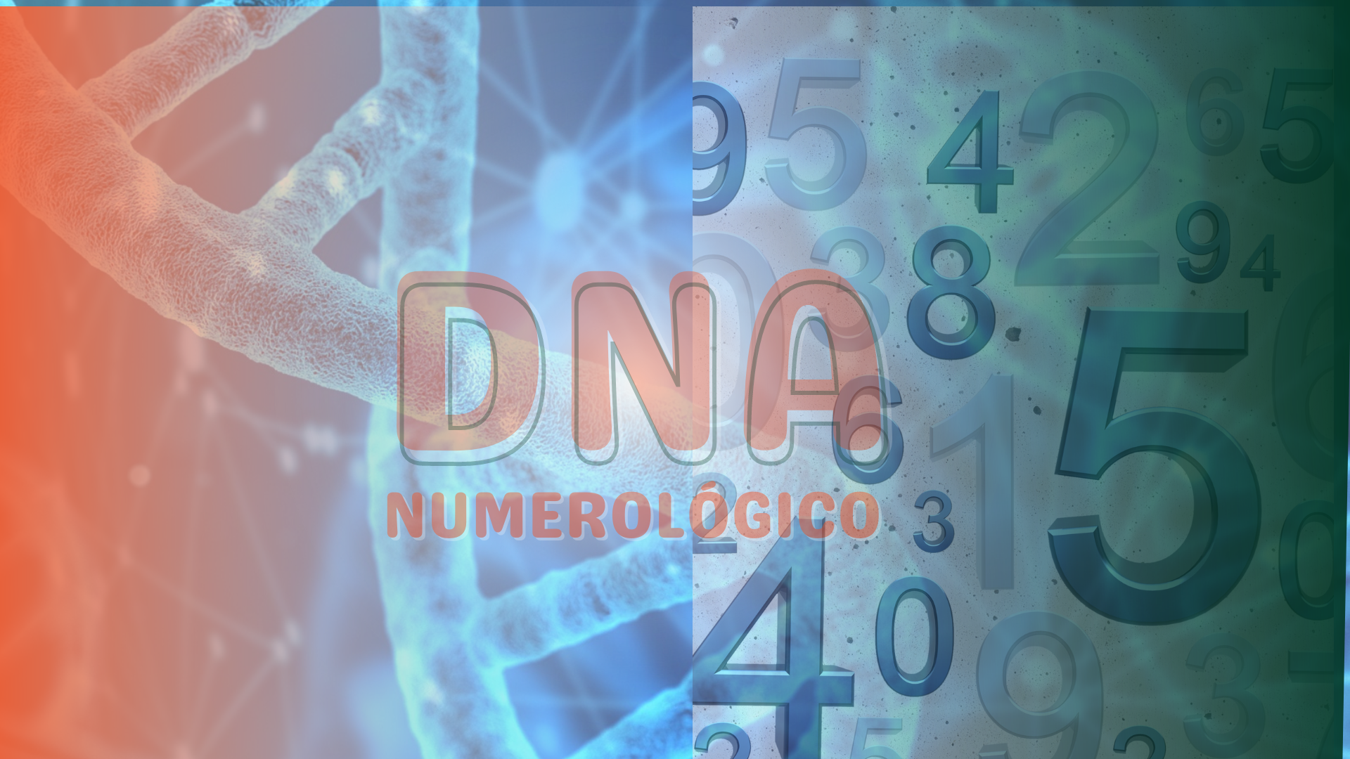 DNA NUMEROLÓGICO (1920 × 1080 px)